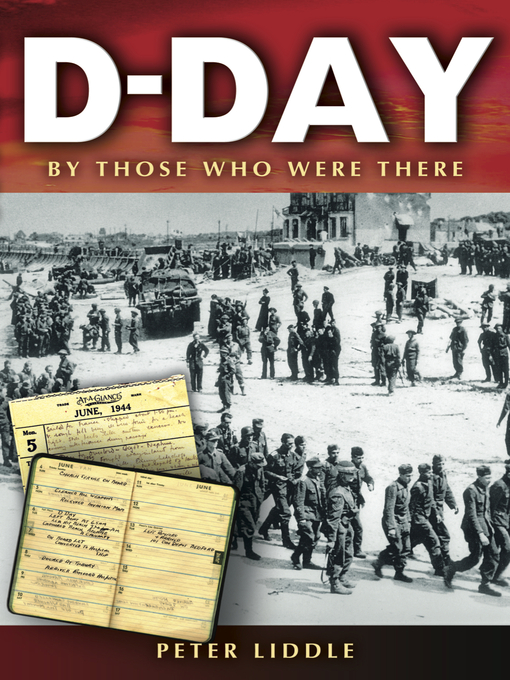 Title details for D-Day by Peter Liddle - Available